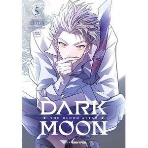Dark Moon: The Blood Altar, Vol. 5 (Comic) -- Hybe